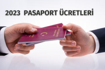 2023 pasaport ücretleri